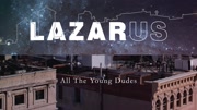 Nicholas Christopher ft Lynn Craig ft Michael Esper ft Sophia Anne Caruso ft Original New York Cast of Lazarus  All the Young Dudes (Lazarus Cast Album ...