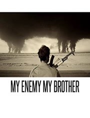 我的敌人，我的兄弟