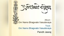 Pt. Jasraj - Om Namo Bhagwate (Pseudo Video)
