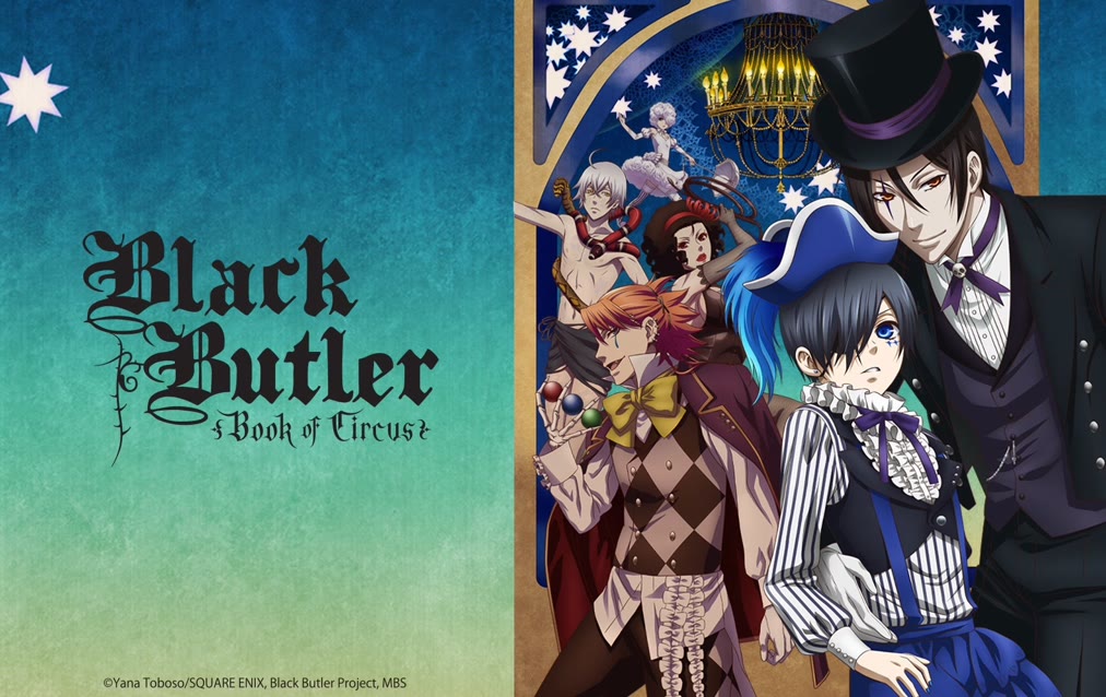 Black Butler Book of Circus S3 (2021) Full with English subtitle - Where Can I Watch Black Butler Book Of Circus