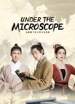 Watch the latest Under the Microscope (2023) online with English subtitle for free English Subtitle Drama