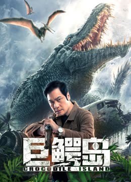 Watch the latest Crocodile Island (2020) online with English subtitle for free English Subtitle Movie