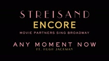 Barbra Streisand - Any Moment Now (Pseudo Video)