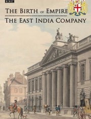 BBC：东印度公司之一个帝国的诞生