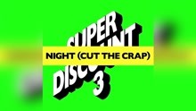 Etienne de Crécy - Night (Cut the Crap) [Loulou Players Funk the Crap Remix] [audio] (Still/Pseudo Video)