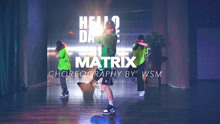 [图]HELLODANCE吾街舞 万思茗《matrix》