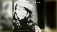 Mariah Carey ft MARIAH CAREY ft マライアキャリー ft 瑪麗亞凱莉 - Always Be My Baby (ST Dub - Official Audio)