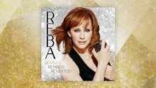 Reba McEntire - Take It Back / Why Haven’t I Heard From You 试听版