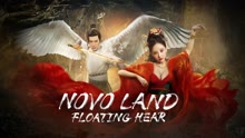 Watch the latest Novo Land Floating Heart (2022) online with English subtitle for free English Subtitle