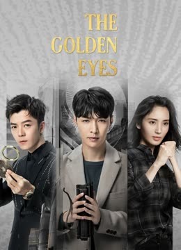 Tonton online The Golden Eyes (2019) Sub Indo Dubbing Mandarin
