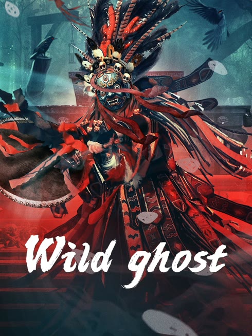 Watch the latest wild ghost online with English subtitle for free English Subtitle