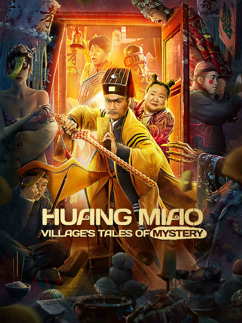 Watch the latest HUANG MIAO VILLAGE'S TALES OF MYSTERY online with English subtitle for free English Subtitle