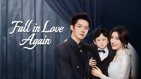 Watch the latest Fall in Love Again online with English subtitle for free English Subtitle