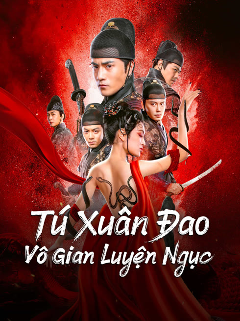 Xem Tú Xuân Đao: Vô Gian Luyện Ngục Vietsub Thuyết minh