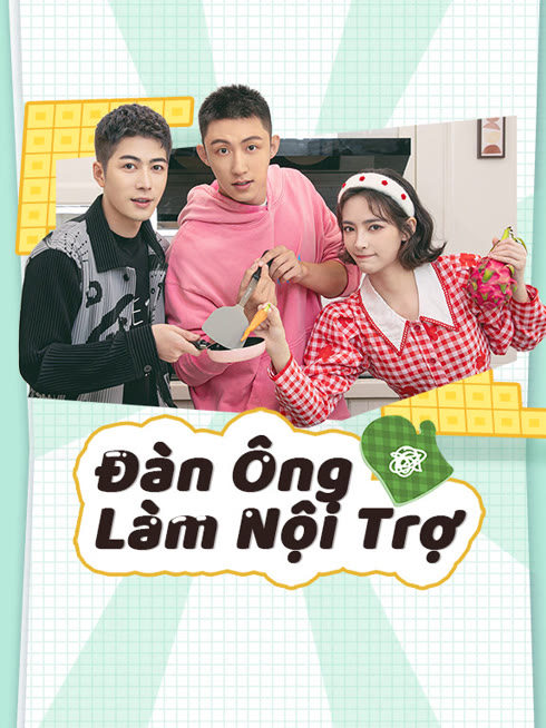 Xem Đàn Ông Làm Nội Trợ Mùa 3 Vietsub Thuyết minh