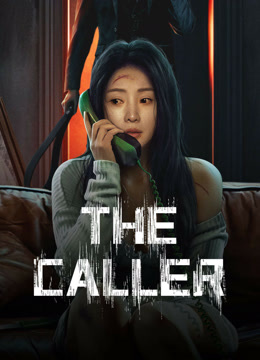 Watch the latest THE CALLER online with English subtitle for free English Subtitle