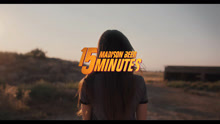 線上看 Madison Beer - 15 MINUTES (Official Music Video) (2024) 帶字幕 中文配音，國語版