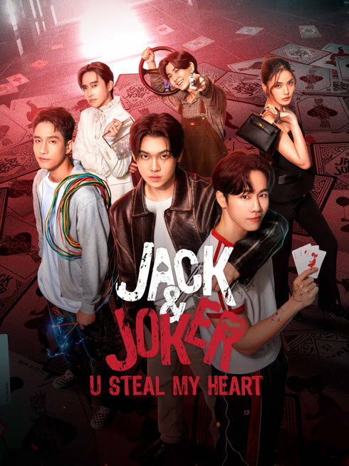 Watch the latest Jack & Joker: U Steal My Heart! online with English subtitle for free English Subtitle