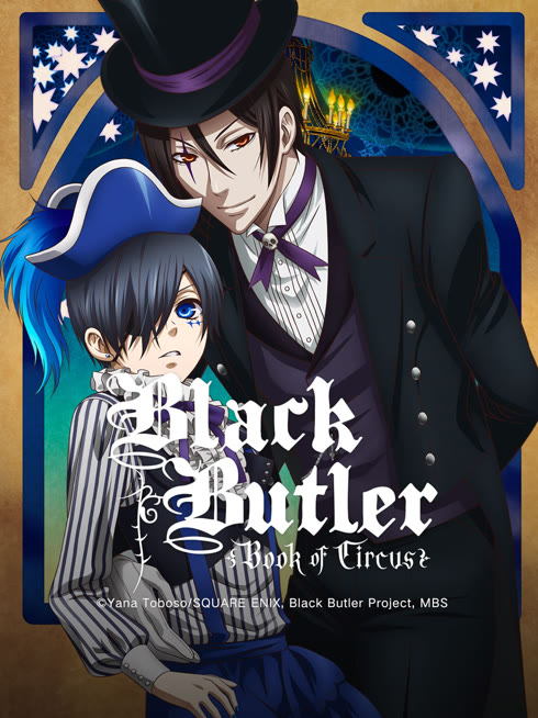 Watch the latest Black Butler Book of Circus S3 online with English subtitle for free English Subtitle