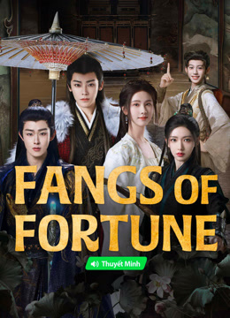  Fangs of Fortune (Vietnamese ver.) (2024) Legendas em português Dublagem em chinês