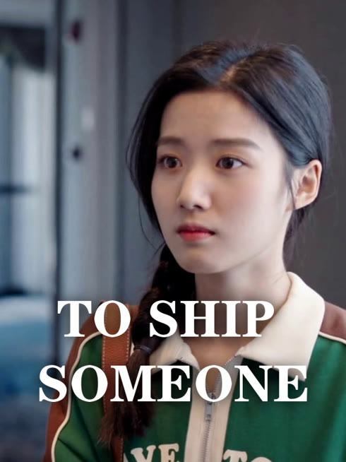 Watch the latest To Ship Someone online with English subtitle for free English Subtitle