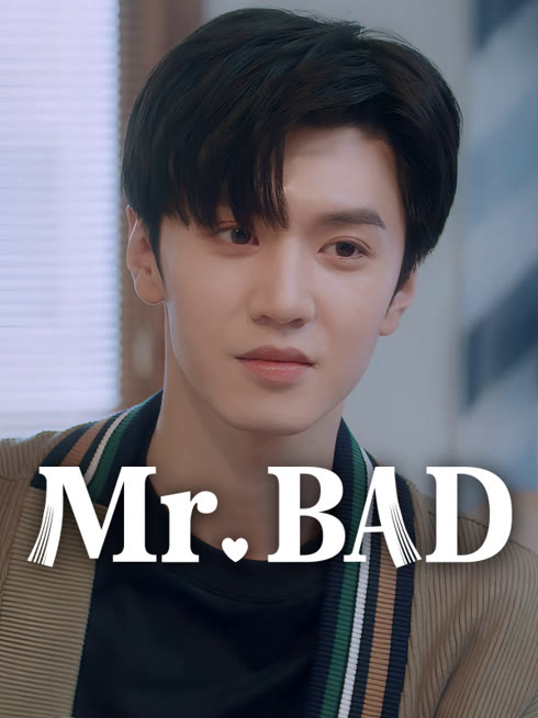 Watch the latest Mr. BAD online with English subtitle for free English Subtitle