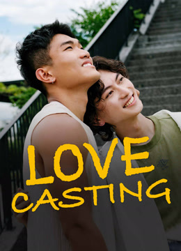 Tonton online Love Casting (2025) Sub Indo Dubbing Mandarin
