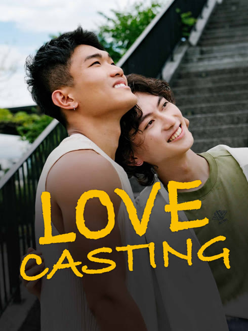 Watch the latest Love Casting online with English subtitle for free English Subtitle