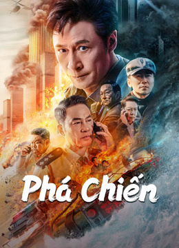 Xem Phá Chiến (2024) Vietsub Thuyết minh