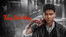 Mira lo último The Old Way (2025) sub español doblaje en chino