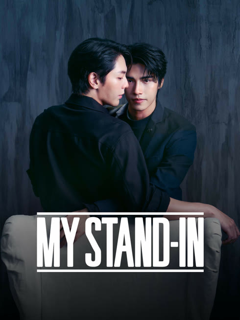 Watch the latest MY STAND-IN (UNCUT) online with English subtitle for free English Subtitle