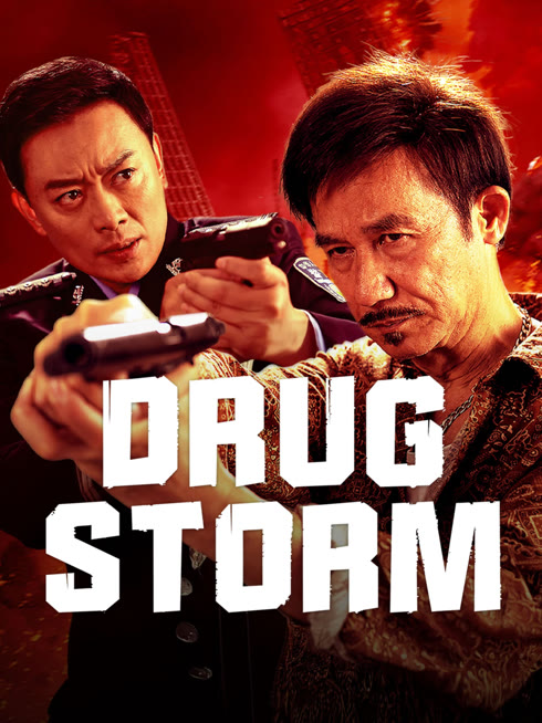 Watch the latest Drug Storm online with English subtitle for free English Subtitle
