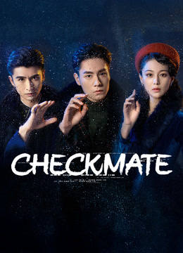 Watch the latest Checkmate (2022) online with English subtitle for free English Subtitle